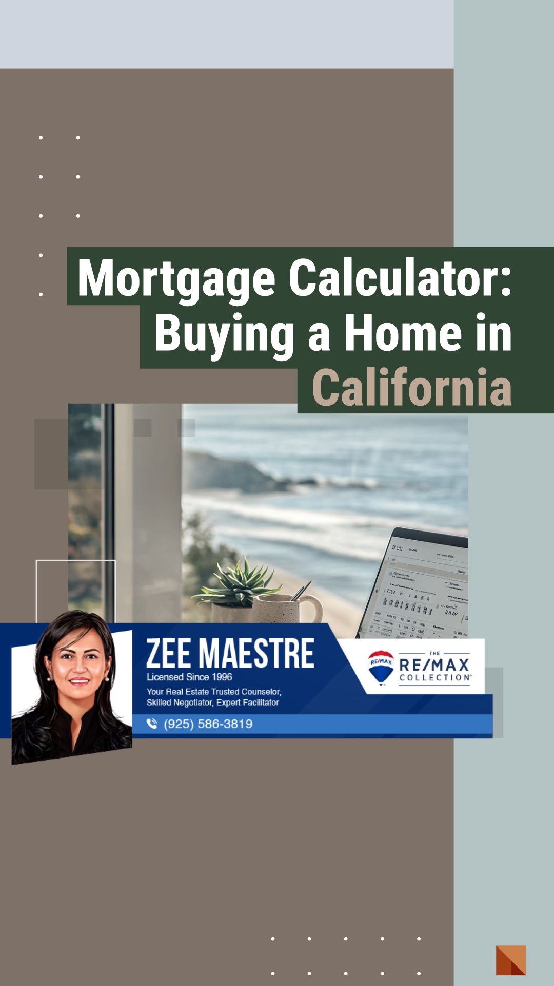 Mortgage Calculator: Buying a Home in California