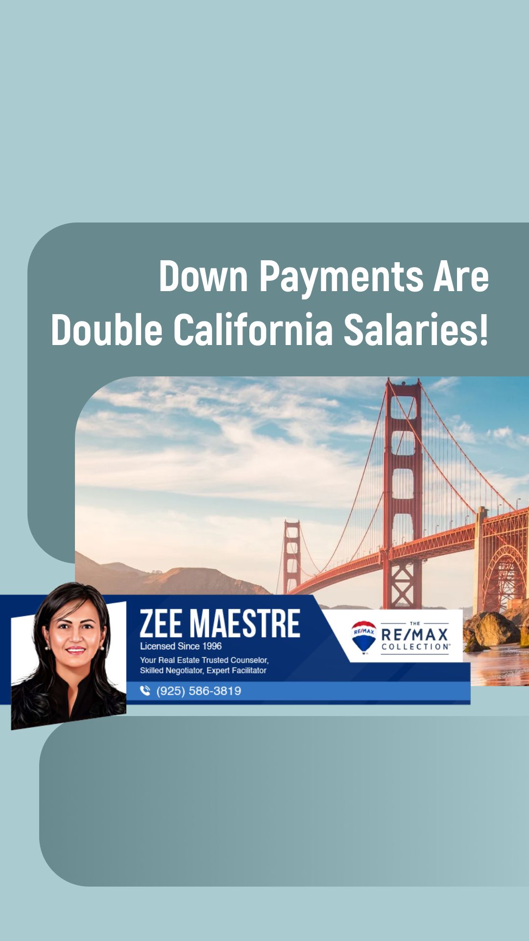 2025 Down Payments Are Double California Salaries!
