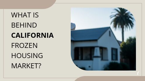 What’s Behind California’s Frozen Housing Market?